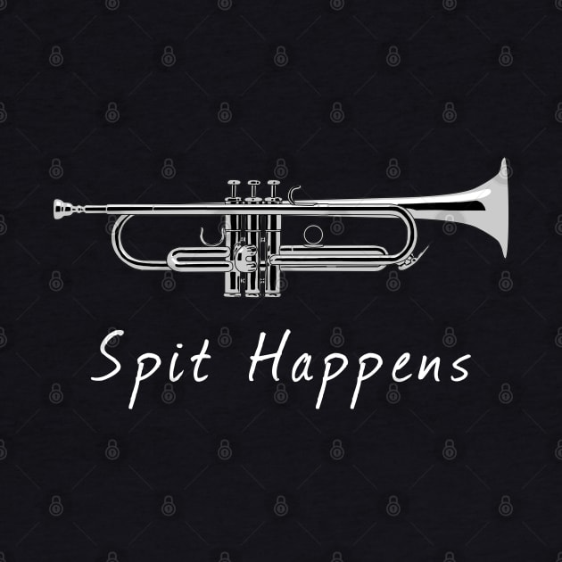 Trumpet Spit Happens Band Player by macdonaldcreativestudios